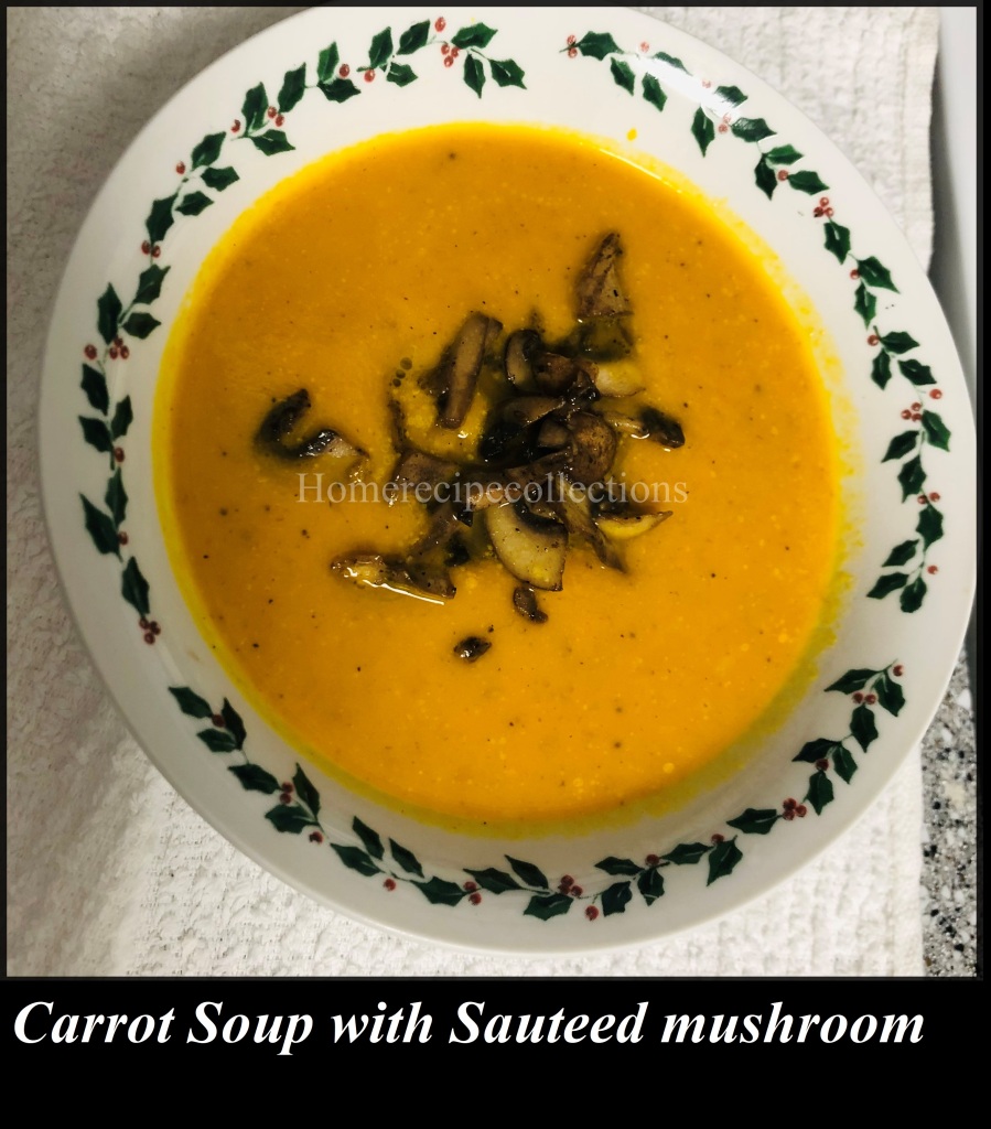 Carrot soup, Soup, Simple soup, Carrot chickpeas soup with mushroom